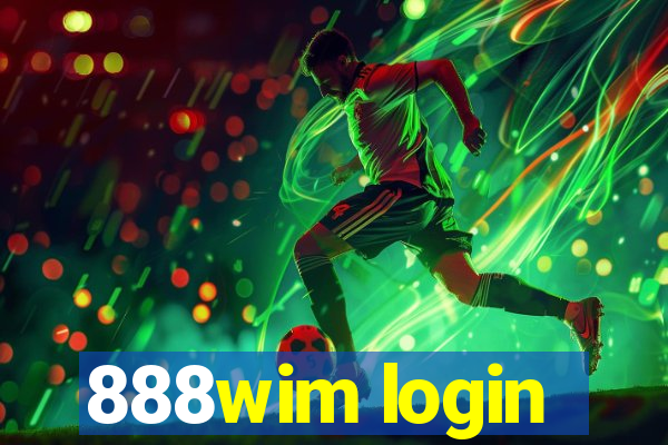 888wim login